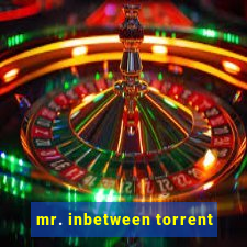 mr. inbetween torrent